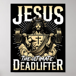 Póster Jesús El Levantador de Peso Muerto Definitivo Cris