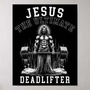 Póster Jesús El Levantador de Peso Muerto Definitivo - Je