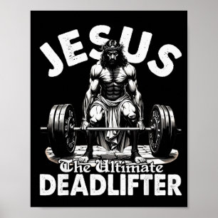 Póster Jesús El Levantador de Peso Muerto Definitivo Jesú