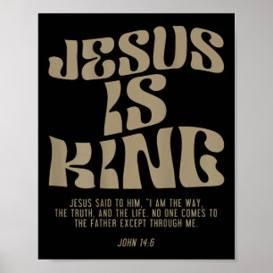Póster Jesús es el Rey Jesús Juan 14_6 Disfraces cristian