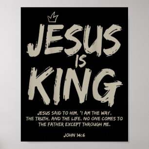 Póster Jesús es el Rey Juan 14_6 Disfraz Jesús Cristiano 