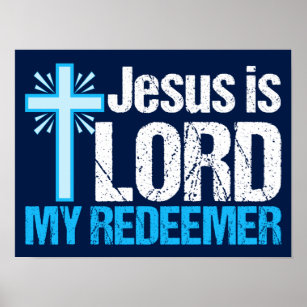 Póster Jesús es el Señor mi Cristo Redentor