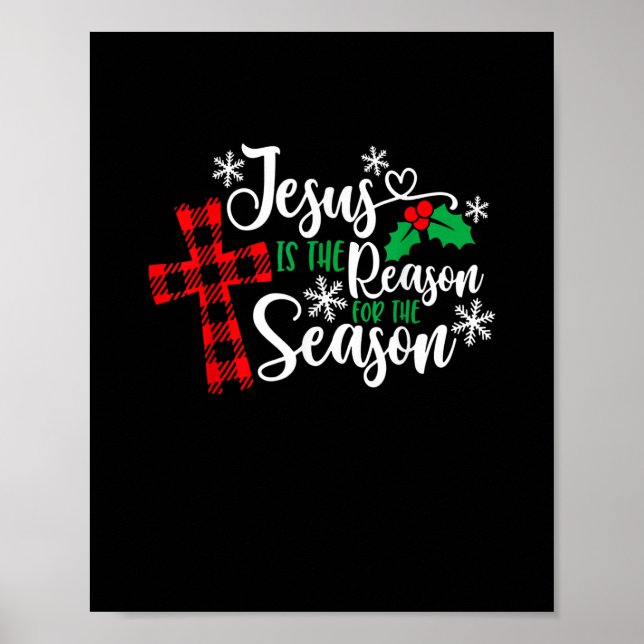 Póster Jesús Es La Razón De Los Navidades Graciosos De La (Frente)