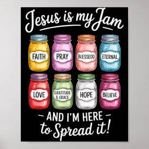 Póster Jesús es mi jam estoy aquí para difundirlo cristia