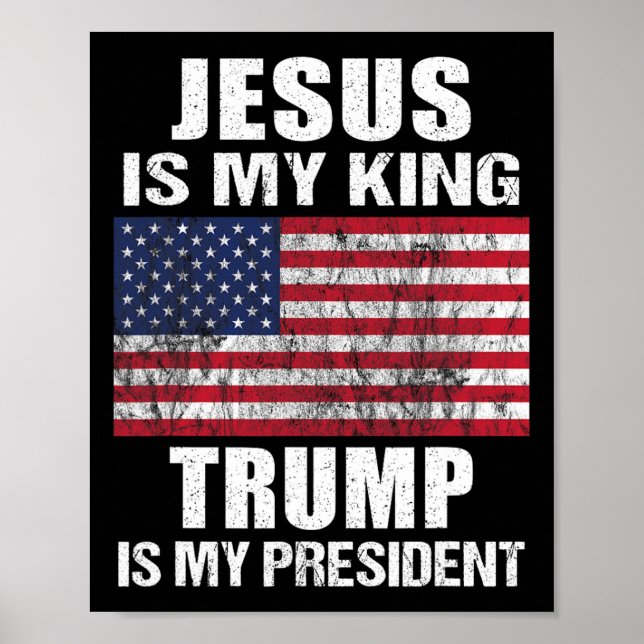 Póster Jesús Es Mi Rey Trump Es Mi Presidente (Frente)