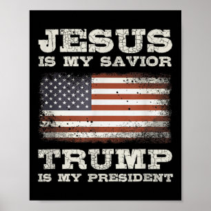Póster Jesús Es Mi Salvador, Trump Es Mi Presidente