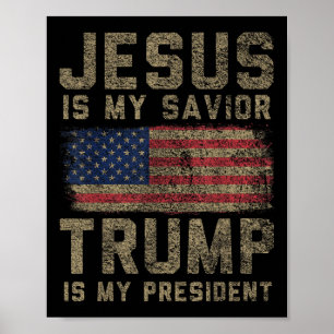 Póster Jesús Es Mi Salvador Trump Es Mi Presidente _1