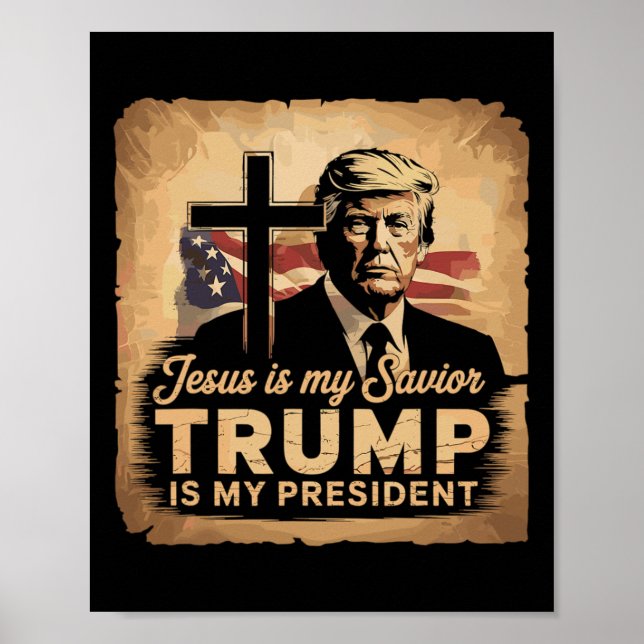Póster Jesús Es Mi Salvador Trump Es Mi Presidente Bíblic (Frente)