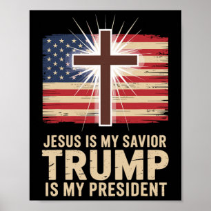 Póster Jesús Es Mi Salvador Trump Es Mi Presidente Políti