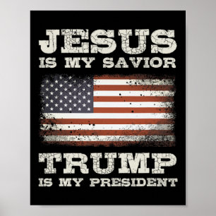 Póster Jesús Es Mi Salvador Trump Mi Presidente Christian