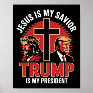 Póster Jesús Es Mi Salvador Trump Mi Presidente Cristiano