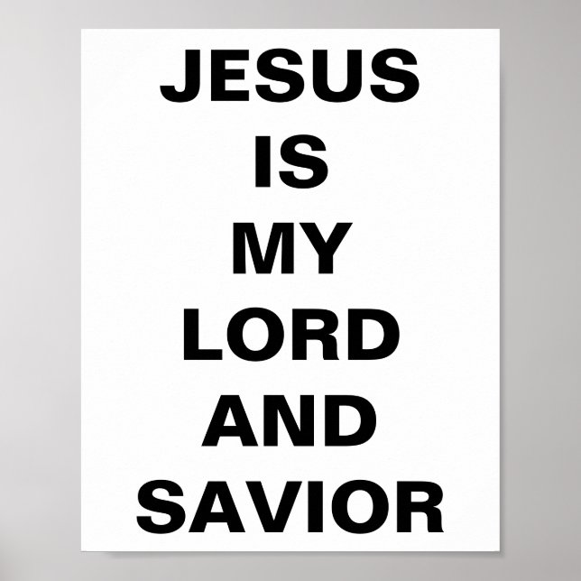 Póster "Jesús Es Mi Señor Y Salvador" Poster (Frente)