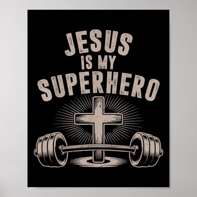 Póster Jesús Es Mi Superhéroe Barbell Trabajo Gracioso Cr (Frente)
