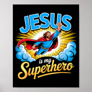 Póster Jesús es mi superhéroe Fe cristiana