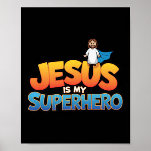 Póster Jesús Es Mi Superhéroe Hombres Cristianos Niño Dio