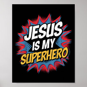 Póster Jesús Es Mi Superhéroe Niño Cristiano Dios Hijo Ve