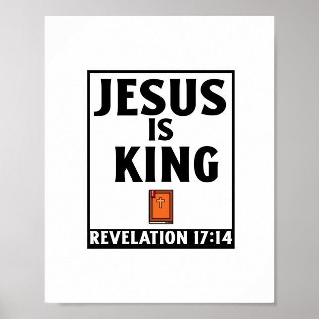 Póster Jesús es un rey cristiano religioso biblia quo (Frente)