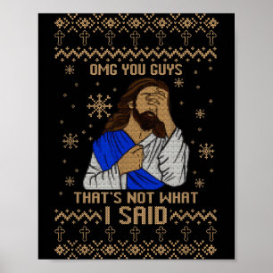 Póster Jesús fea Navidad Omg chicos eso no es lo que 