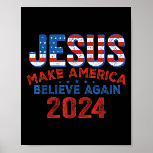 Póster Jesús Hace Que Estados Unidos Vuelva A Creer El 4