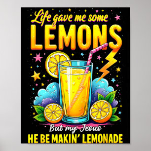 Póster Jesús haciendo limonada Biblia La vida me dio algu