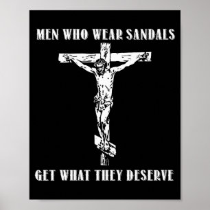 Póster Jesús hombres que usan sandalias obtienen lo que m