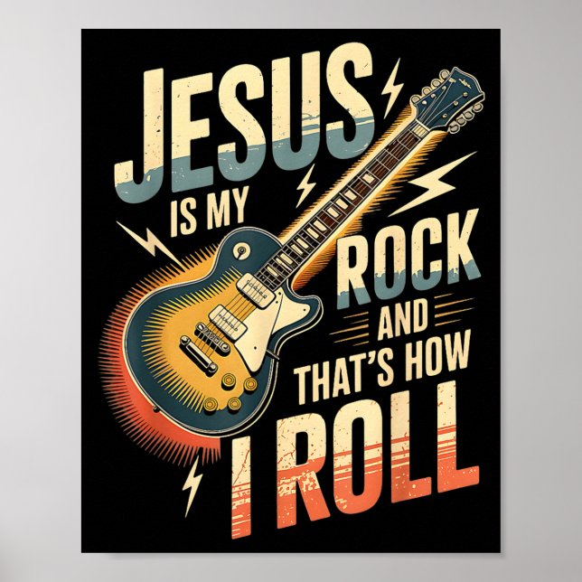 Póster Jesus Is My Rock And That Is How I Roll Christian  (Frente)