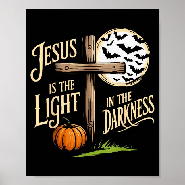 Póster Jesus Is The Light In The Darkness Christian Hallo (Frente)
