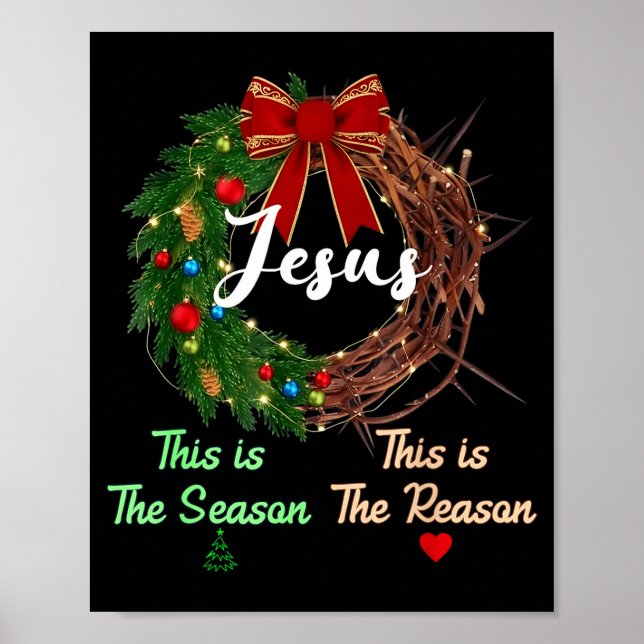 Póster Jesus Is The Reason For The Season Christian Xmas  (Frente)