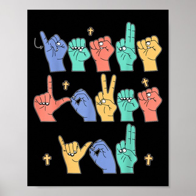 Póster Jesus Loves You Asl Christian Jesus Toddler I Sign (Frente)