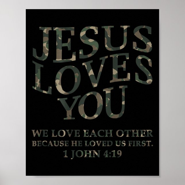 Póster Jesus Loves You Me Camo Christian Youth Men God So (Frente)