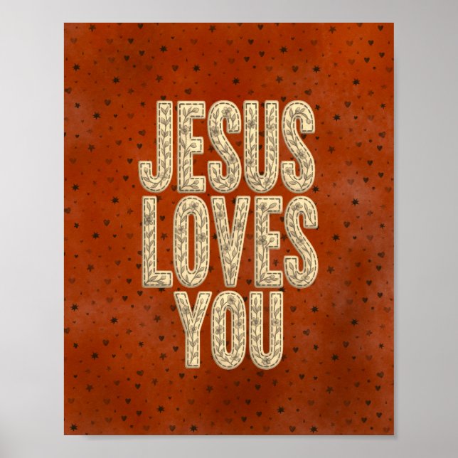 Póster Jesus Loves You Rustic Christian Encouragement (Frente)