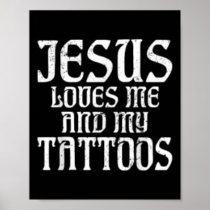 Póster Jesús Me Ama A Mí Y A Mi Tatuaje De Tentos Tattoos