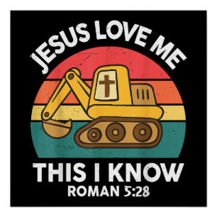 Póster Jesús Me Ama Esto Lo Conozco Excavador Cristiano