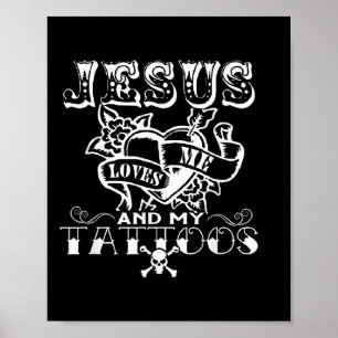 Póster Jesús Me Ama Y Me Ama; Mis Tatuajes Jesús Cristian