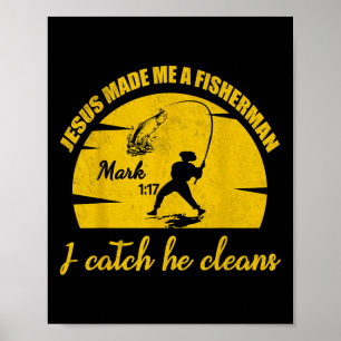 Póster Jesús Me Hizo Un Pescador De Hombres Camiseta Cris