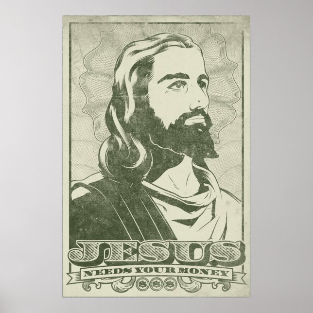 Póster Jesús Necesita Tu Dinero (Frente)