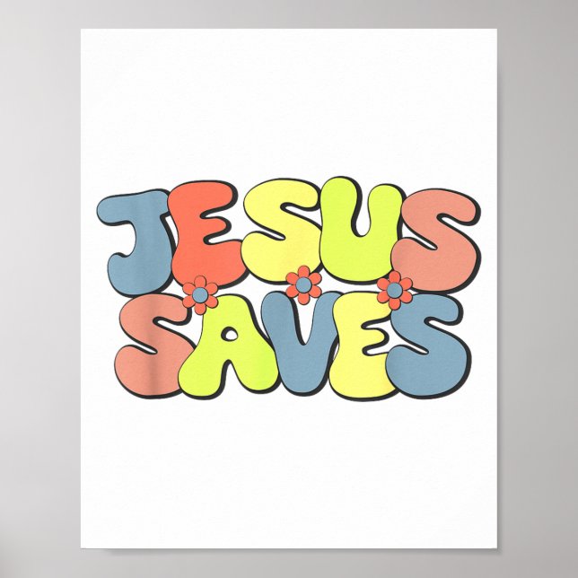 Póster Jesus Saves - Hipe Flower Child Style  (Frente)