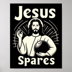 Póster Jesus Spares Hombres Mujeres Niños Diez Bolos