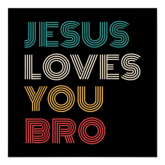 Póster Jesús Te Ama Hermano, Gracioso Retro De Fe Cristia (Anverso)