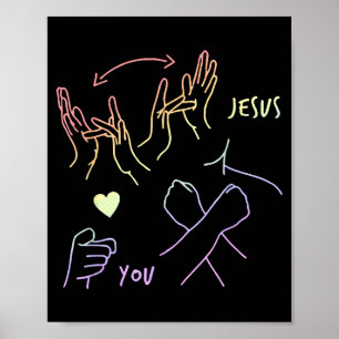 Póster Jesús te ama Lenguaje de señas americano Fe cristi