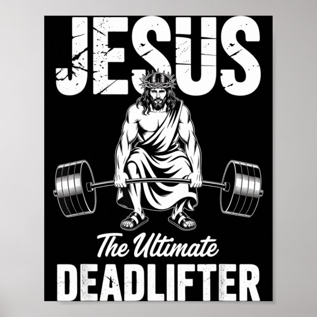 Póster Jesus The Deadlifter Funny Christian Gym Pun  (Frente)