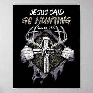 Póster Jesús va a cazar génesis 273 cazando cristianos