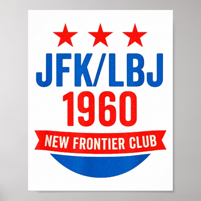 Póster Jfk Lbj 1960 New Frontier John F Kennedy Campaign  (Frente)