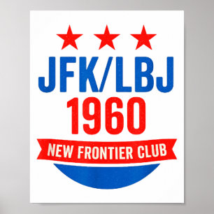 Póster Jfk Lbj 1960 Nueva Frontera Campaña de John F Kenn