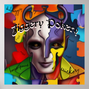 Póster Jiggery Pokery - ¿superhéroe o villano?