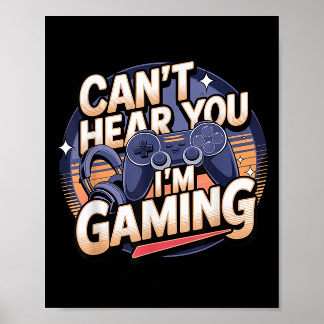 Póster Jimino Uni-adult Gaming - Can't Hear You I'm Gamin (Frente)