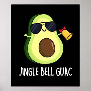Póster Jingle Bell Guac Funny Navidades Pun Dark BG