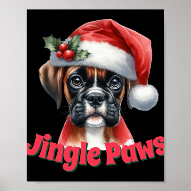 Póster Jingle Paws And Boxer Dog Joy T Shirt  (Frente)