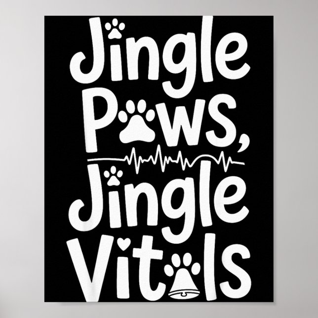 Póster Jingle Paws Jingle Vitals Funny Vet Nurse Xmas  (Frente)