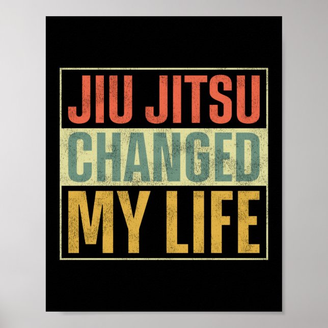 Póster Jiu Jitsu Bjj Jiu Jitsu cambió mi retro de vida (Frente)